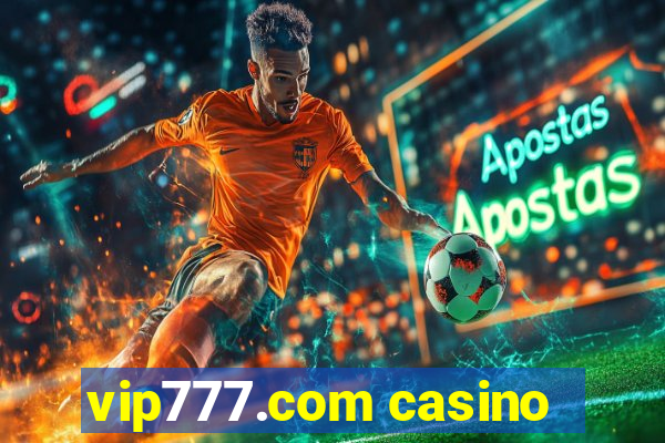 vip777.com casino